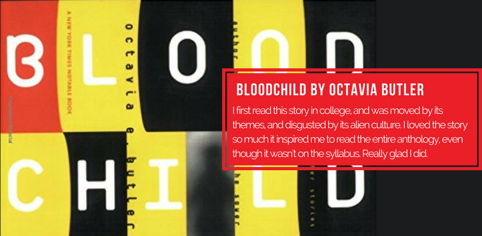 #2 - Bloodchild by Octavia Butler