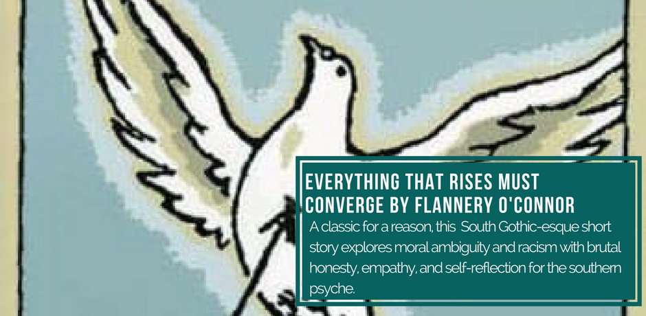 #4 - Everything That Rises Must Converge by Flannery O'Connor